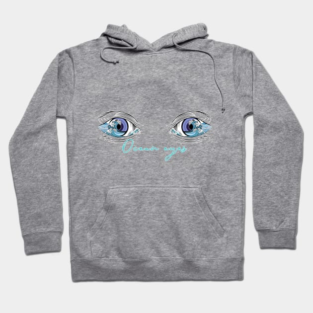 Ocean eyes Hoodie by Brash Ideas